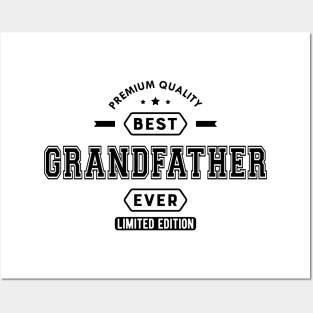 Grandfather - Best Grandfather Ever Limited edition Posters and Art